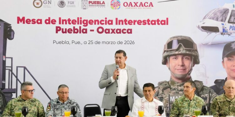 Oaxaca y Puebla refuerzan la seguridad limítrofe con inteligencia compartida
