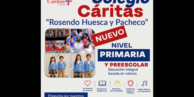 Colegio Cáritas evoluciona y se convierte en el Colegio Cáritas Rosendo Huesca y Pacheco con la apertura del nivel Primaria