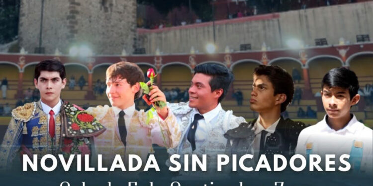 La empresa Sol y Sombra presenta Novillada Sin Picadores para el 5 de Septiembre en Tlaxcala