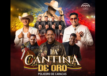 «La Cantina de Oro» retumbará en el Poliedro de Caracas este 27 de noviembre