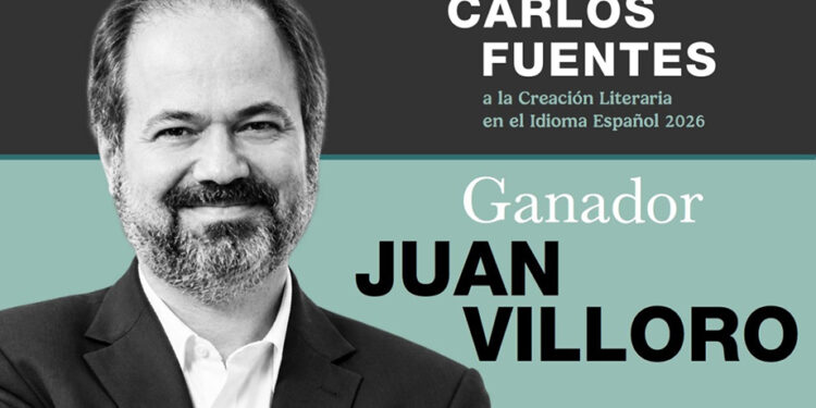Juan Villoro obtiene el Premio Internacional Carlos Fuentes a la creación literaria en el idioma español 2026