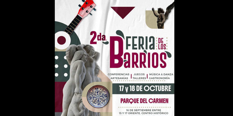 Feria de los Barrios busca preservar la riqueza cultural del Centro Histórico de Puebla